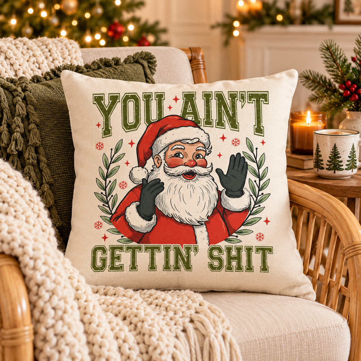 Grappig Kerstkussen Kerstman - You Ain't Gettin Shit
